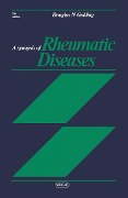 Cover-Bild zum Titel 'A Synopsis of Rheumatic Diseases' von 'Douglas N. Golding'