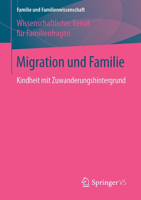 Migration und Familie - Wissenschaftlicher Beirat Für Familienfragen