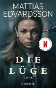 Cover-Bild zum Titel 'Die Lüge' von 'Mattias Edvardsson'