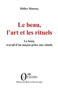 Cover-Bild zum Titel 'Le beau, l'art et les rituels' von 'Mansuy Didier'