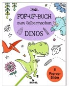 Dein Pop-Up Buch zum Selbermachen Dinos - Elisabeth Golding