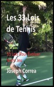 Cover-Bild zum Titel 'Les 33 Lois de Tennis' von 'Joseph Correa'