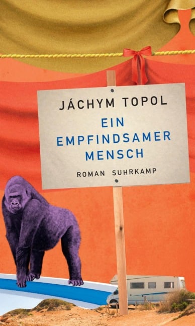 Ein empfindsamer Mensch - Jáchym Topol