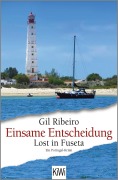 Cover-Bild zum Titel 'Einsame Entscheidung' von 'Gil Ribeiro'