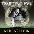 Tempting Evil Lib/E - Keri Arthur