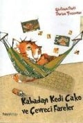 Cover-Bild zum Titel 'Kabadayi Kedi Cako ve Cevreci Fareler' von 'Giuliana Fanti'