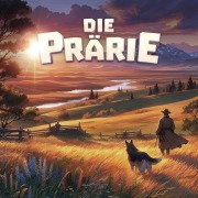 Cover-Bild zum Titel 'Die Prärie (Lederstrumpf 5)' von 'Stefan Senf'