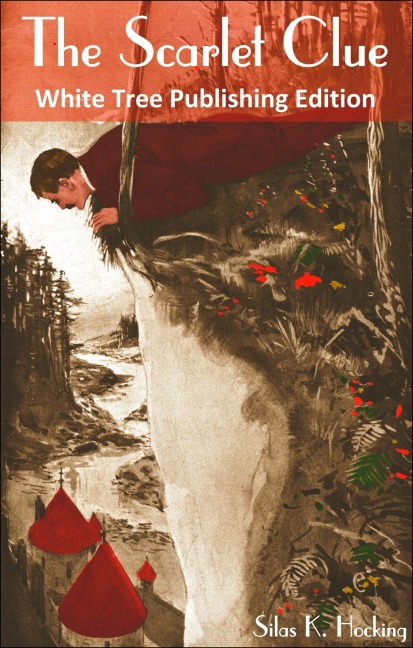 The Scarlet Clue - Silas K. Hocking