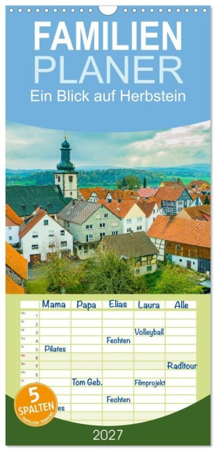 Familienplaner 2027 - Ein Blick auf Herbstein mit 5 Spalten (Wandkalender, 21 x 45 cm) CALVENDO - Markus W. Lambrecht
