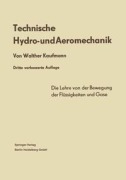 Cover-Bild zum Titel 'Technische Hydro- und Aeromechanik' von 'Walther Kaufmann'