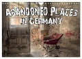 Abandoned Places in Germany (Wall Calendar 2024 DIN A4 landscape), CALVENDO 12 Month Wall Calendar - Carina Buchspies