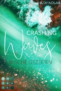 Cover-Bild zum Titel 'Crashing Waves. Irische Gezeiten' von 'Judy Nolan'
