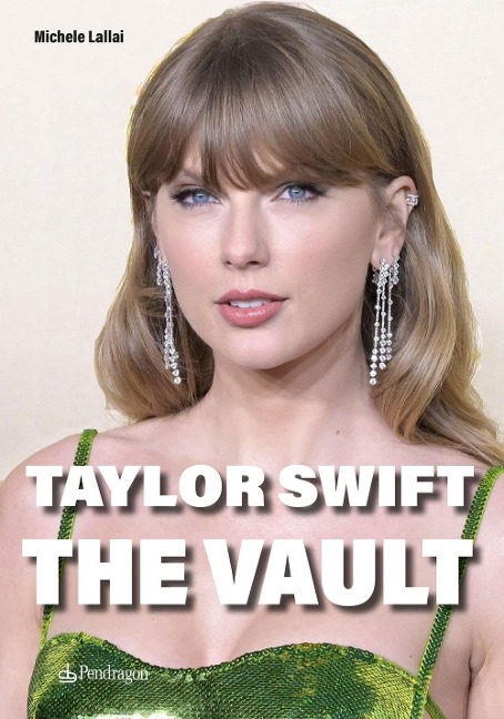 Taylor Swift. The Vault - Michele Lallai