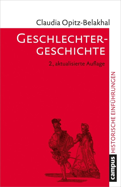 Geschlechtergeschichte - Claudia Opitz-Belakhal