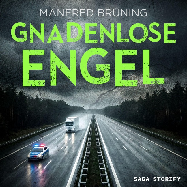 Gnadenlose Engel - Manfred Brüning