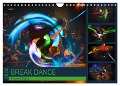 Break Dance B-boys & B-girls (Wandkalender 2024 DIN A4 quer), CALVENDO Monatskalender - Dirk Meutzner