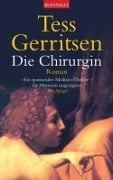 Cover-Bild zum Titel 'Die Chirurgin' von 'Tess Gerritsen'
