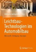 Leichtbau-Technologien im Automobilbau - 