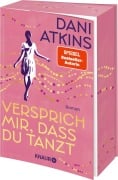 Versprich mir, dass du tanzt - Dani Atkins