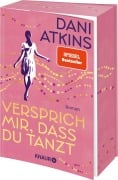 Cover-Bild zum Titel 'Versprich mir, dass du tanzt' von 'Dani Atkins'