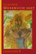 Cover-Bild zum Titel 'Laacher Messbuch LJ B 2027 - E-Book' von ''