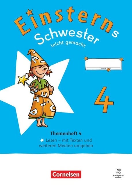 Einsterns Schwester 4. Schuljahr - Leicht gemacht - Sprache und Lesen - Neubearbeitung 2022 - - Themenheft 4 - Lesen - 
