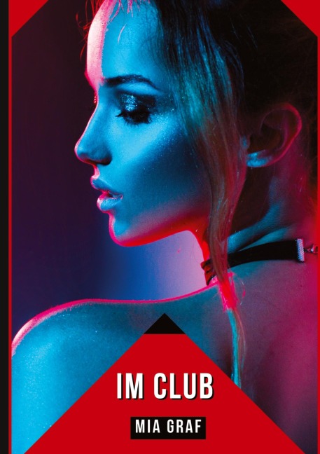 Im Club - Mia Graf