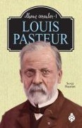 Cover-Bild zum Titel 'Louis Pasteur - Ilham Verenler 1' von 'Sevgi Basman'