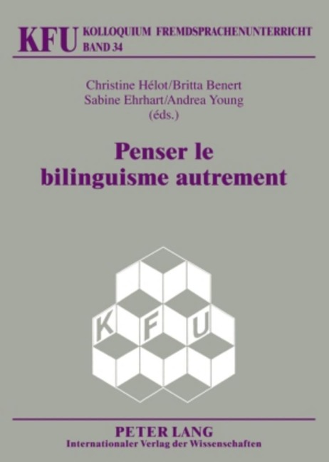 Penser le bilinguisme autrement - 