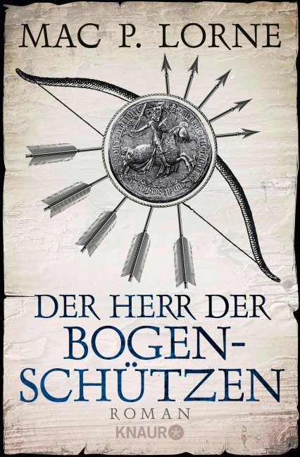 Der Herr der Bogenschützen - Mac P. Lorne