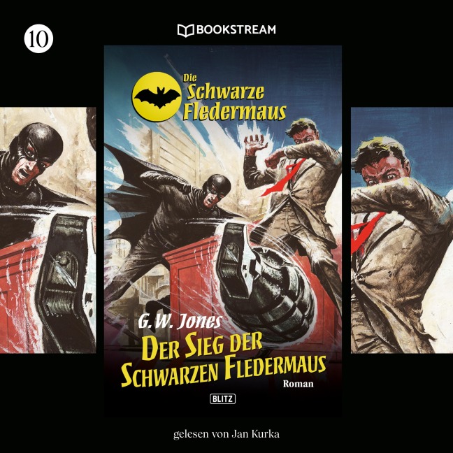 Die Schwarze Fledermaus, Folge 10: Der Sieg der Schwarzen Fledermaus - G. W. Jones