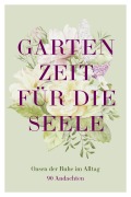 Cover-Bild zum Titel 'Gartenzeit für die Seele' von ''