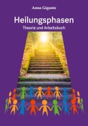 Cover-Bild zum Titel 'Heilungsphasen' von 'Anna Gigante'