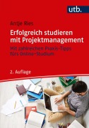 Cover-Bild zum Titel 'Erfolgreich studieren mit Projektmanagement' von 'Antje Ries'