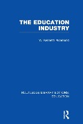 Cover-Bild zum Titel 'The Education Industry' von 'W Kenneth Richmond'