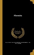 Cover-Bild zum Titel 'Florecita' von 'Bella French Swisher, Richard Bennett Hubbard'