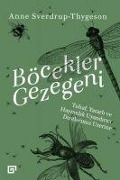 Cover-Bild zum Titel 'Böcekler Gezegeni' von 'Anne Sverdrup - Thygeson'