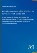 Cover-Bild zum Titel 'Durchführungsverordnung (EU) 2025/2051 der Kommission vom 6. Oktober 2025' von 'Europäische Kommission'