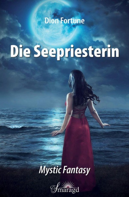 Die Seepriesterin - Dion Fortune