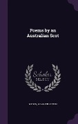 Cover-Bild zum Titel 'Poems by an Australian Scot' von 'Allan Fullarton Wilson'
