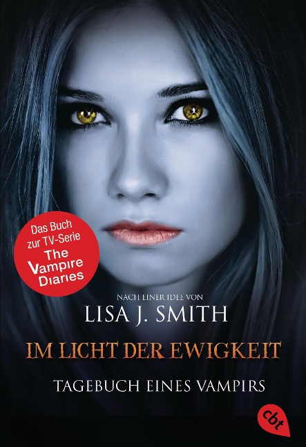 Tagebuch eines Vampirs - Im Licht der Ewigkeit - Lisa J. Smith
