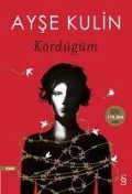 Cover-Bild zum Titel 'Kördügüm' von 'Ayse Kulin'