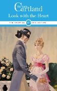 Cover-Bild zum Titel 'Look with the Heart' von 'Barbara Cartland'
