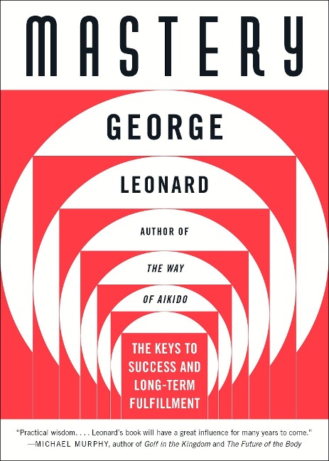 Mastery - George Leonard