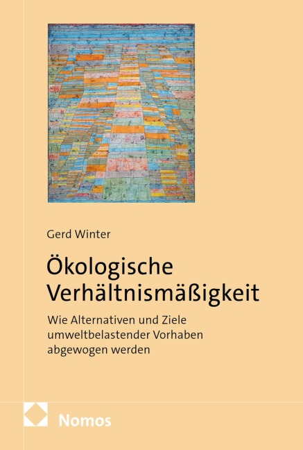 Ökologische Verhältnismäßigkeit - Gerd Winter