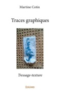 Cover-Bild zum Titel 'Traces graphiques' von 'Martine Cotin'