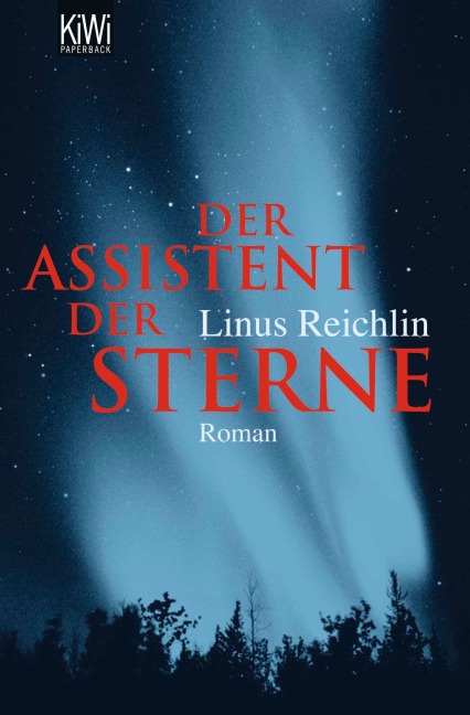 Der Assistent der Sterne - Linus Reichlin