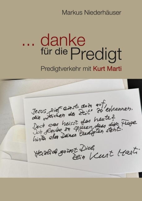 ... danke für die Predigt - Markus Niederhäuser