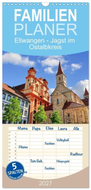 Familienplaner 2027 - Ellwangen - Jagst im Ostalbkreis mit 5 Spalten (Wandkalender, 21 x 45 cm) CALVENDO - Reinhardt Strobel