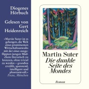 Cover-Bild zum Titel 'Die dunkle Seite des Mondes' von 'Martin Suter'